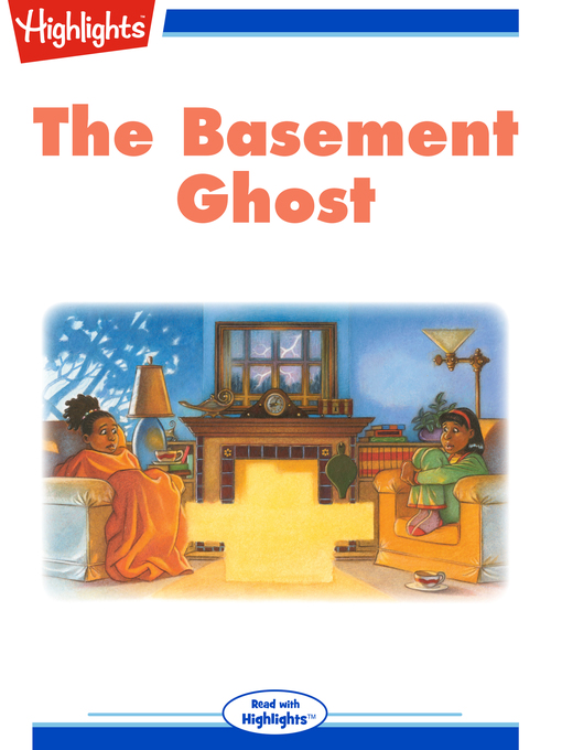 Barbara Kanninen作のThe Basement Ghostの作品詳細 - 貸出可能